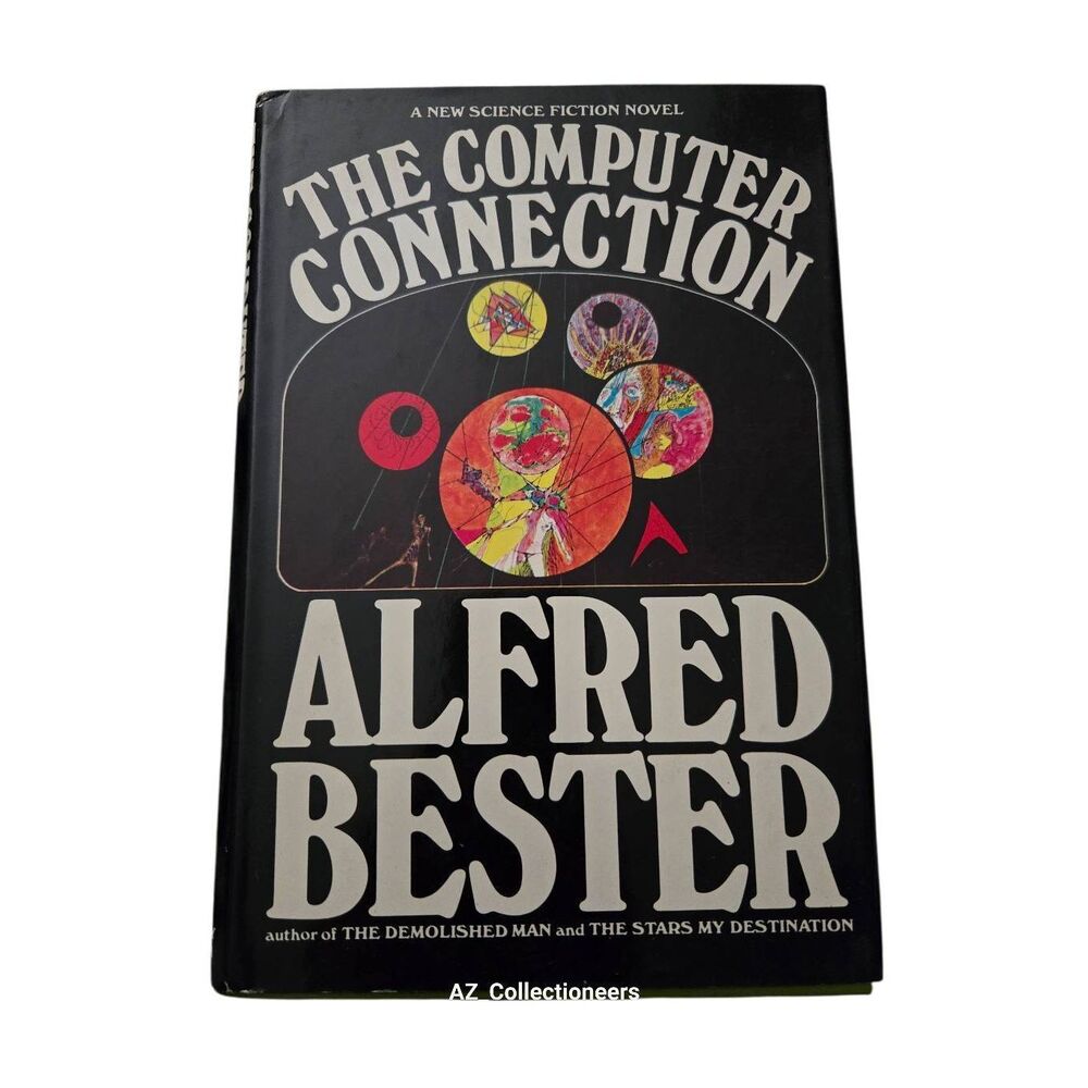 The computer connection by Alfred Bester - Berkley Putnam books